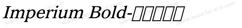 Imperium Bold字体转换